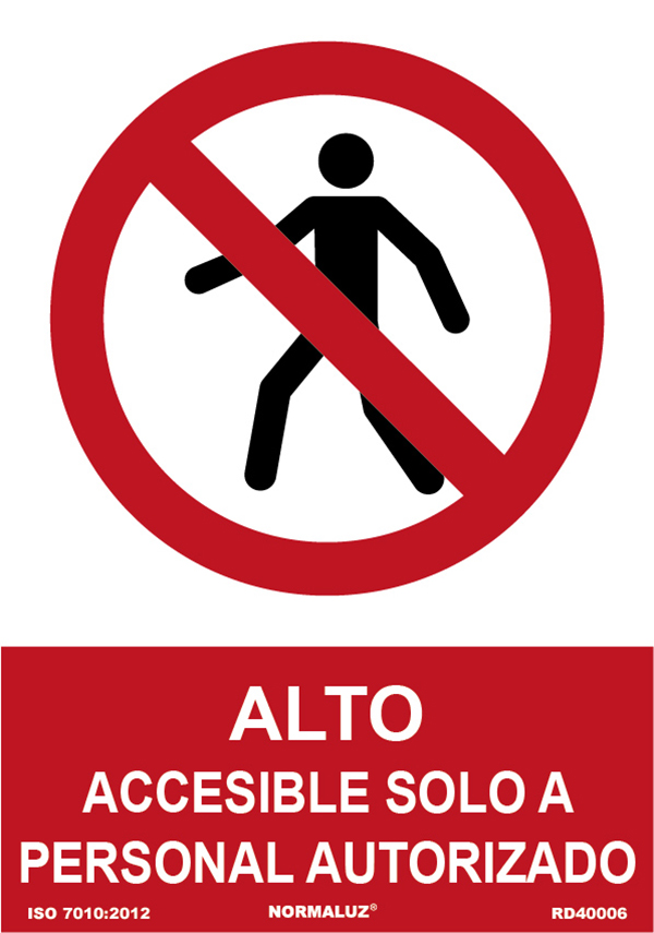 SEÑAL PROHIBIDO ALTO PERSONAL AUTORIZADO PVC RD40006 NORMALUZ 210X300MM