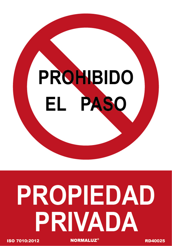 SEÑAL PROHIBIDO PASO PROPIEDAD PRIVADA PVC RD40025 NORMALUZ 210X300MM